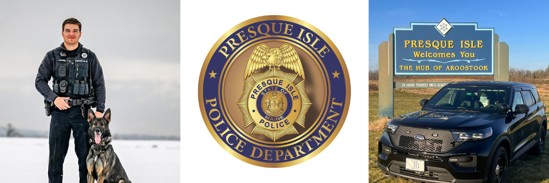 Presque Isle Police Department, ME Police Jobs