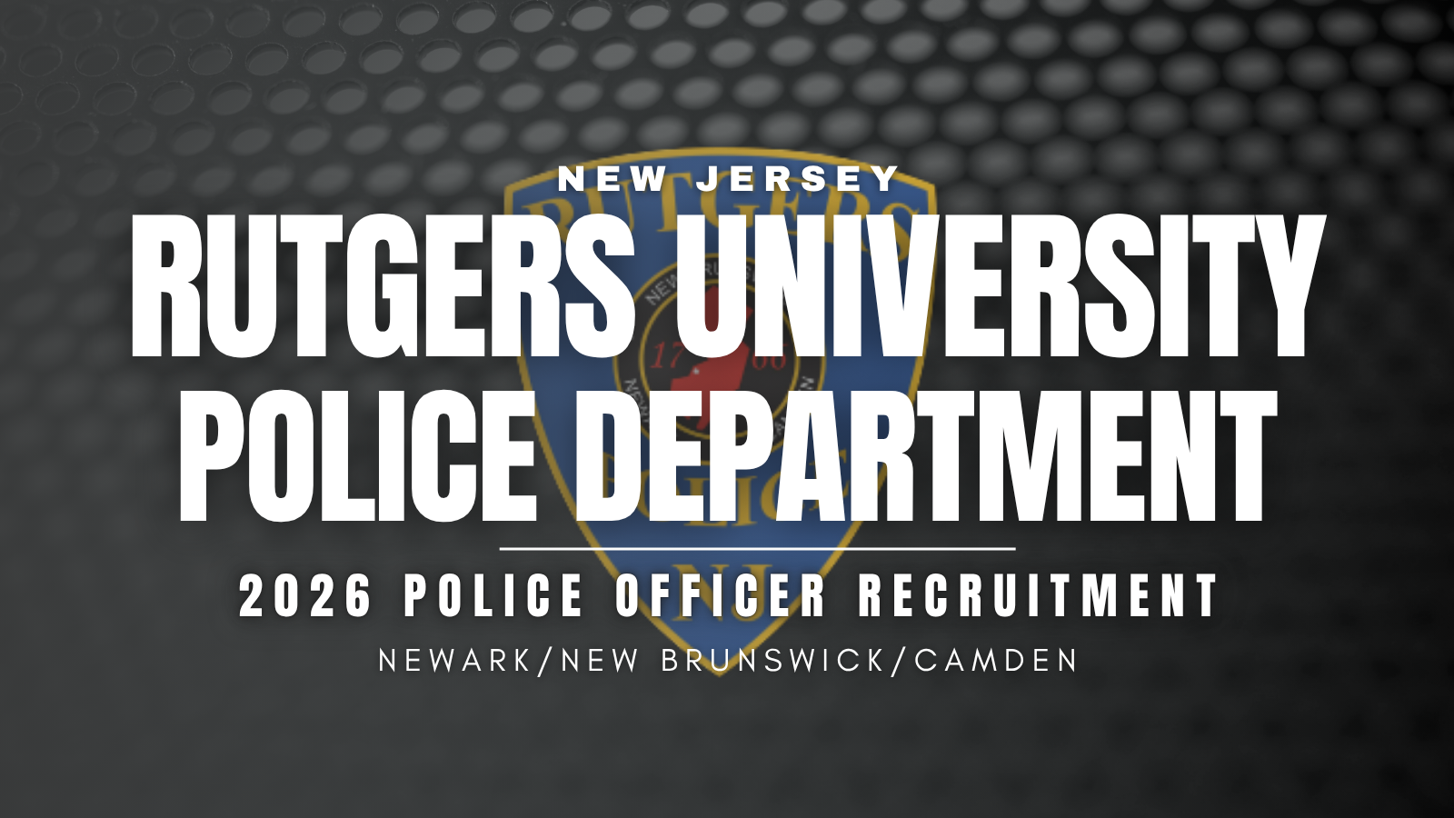 Join Rutgers Police Department!