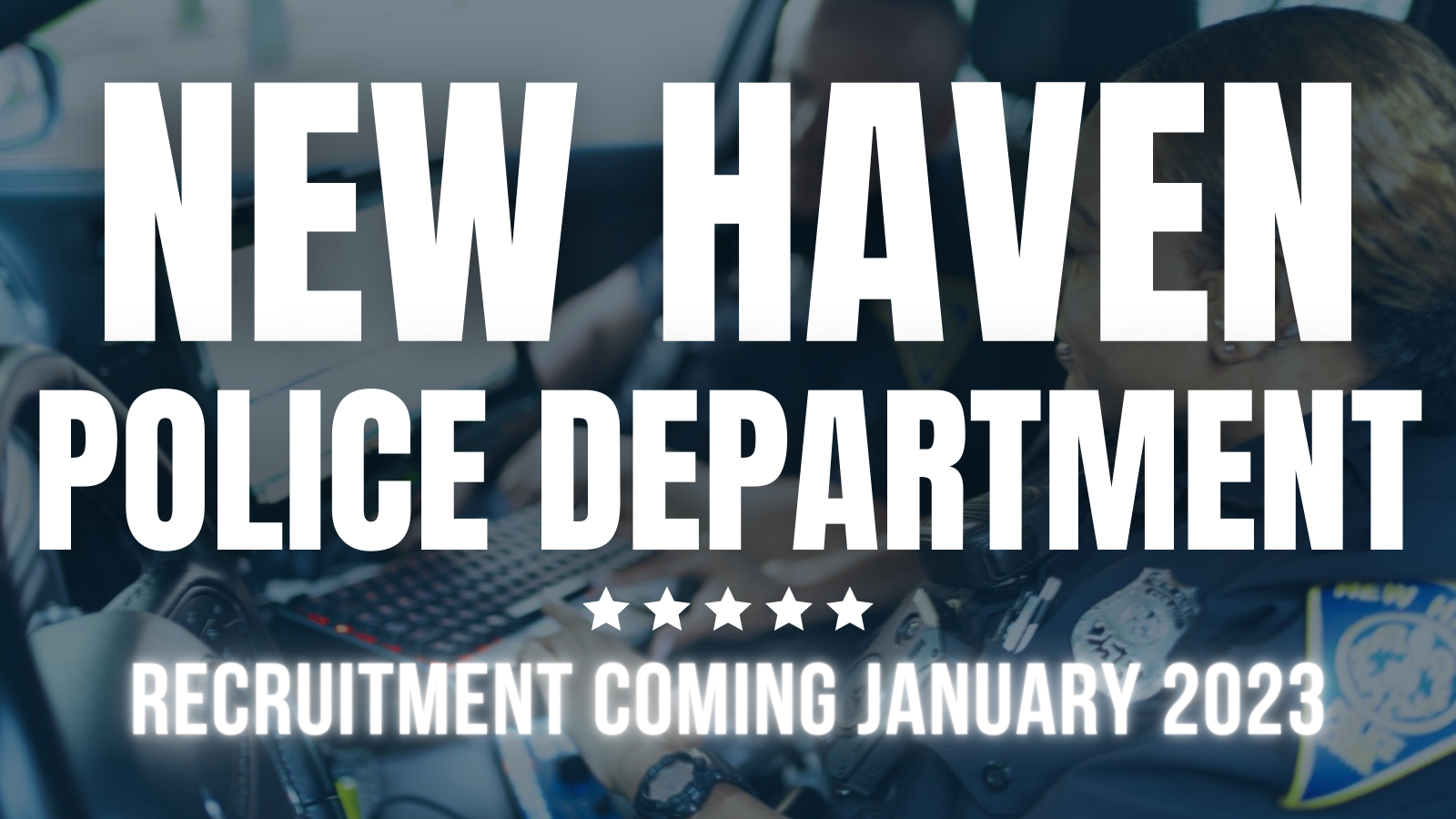 New Haven Police Department, CT Police Jobs